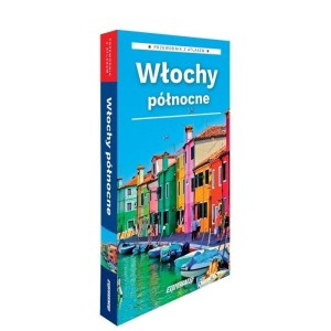 WŁOCHY PÓŁNOCNE 2W1: PRZEWODNIK + ATLAS W.2026