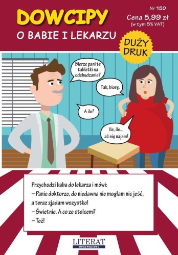 Dowcipy. O babie i lekarzu. Duży druk. Nr 150