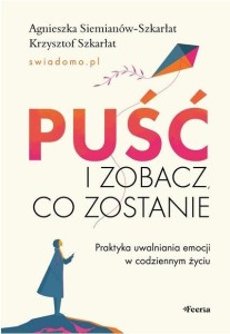 PUŚĆ I ZOBACZ, CO ZOSTANIE