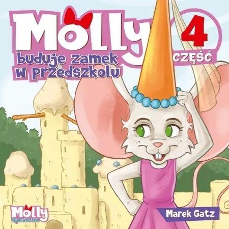Molly buduje zamek w przedszkolu, Marek Gatz