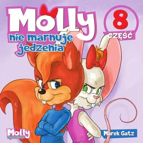 Molly nie marnuje jedzenia, Marek Gatz