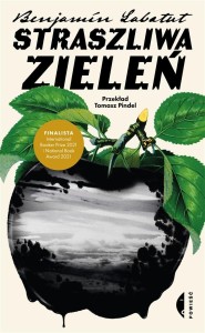 STRASZLIWA ZIELEŃ, BENJAMN LABATUT