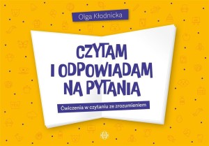 CZYTAM I ODPOWIADAM NA PYTANIA. ĆWICZENIA...