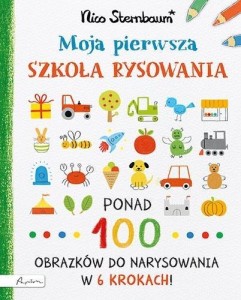 MOJA PIERWSZA SZKOŁA RYSOWANIA, NICO STERNBAUM