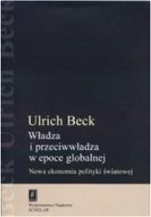 WŁADZA I PRZECIWWŁADZA W EPOCE GLOBALNEJ