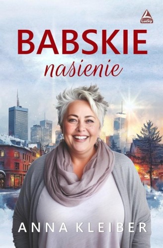Babskie nasienie, Anna Kleiber