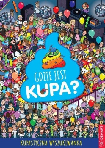 Gdzie jest kupa?, Hunter Alex