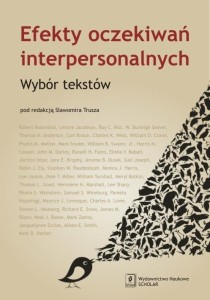 EFEKTY OCZEKIWAŃ INTERPERSONALNYCH. WYBÓR TEKSTÓW