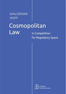 COSMOPOLITAN LAW. IN COMPETITION FOR REGULATORY...