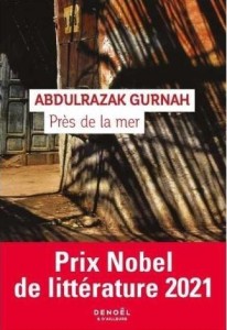 PRES DE LA MER, ABDULRAZAK GURNAH