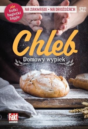Chleb Domowy wypiek, Magdalena Kudzia
