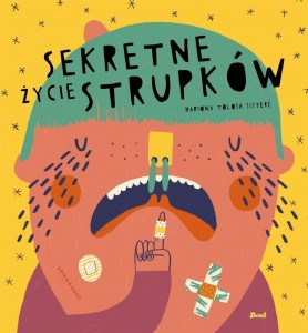 SEKRETNE ŻYCIE STRUPKÓW