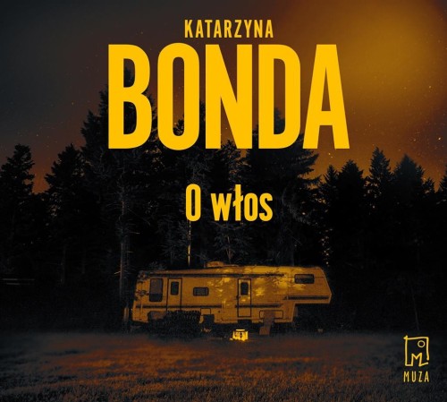 O włos audiobook, Katarzyna Bonda, Adam Bauman