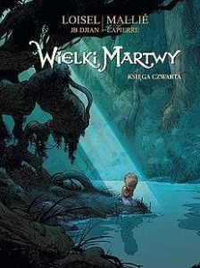 WIELKI MARTWY KSIĘGA CZWARTA
