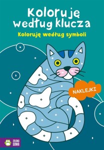 KOLORUJĘ WEDŁUG KLUCZA. KOLORUJĘ WEDŁUG SYMBOLI