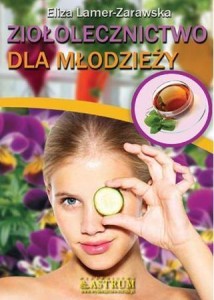 ZIOŁOLECZNICTWO DLA MŁODZIEŻY