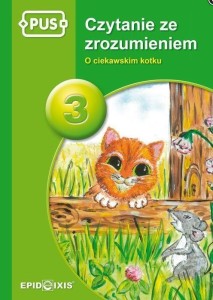 PUS CZYTANIE ZE ZROZUMIENIEM 3 O CIEKAWSKIM KOTKU