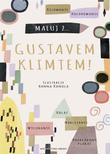 Maluj z Gustavem Klimtem!, Hanna Konola