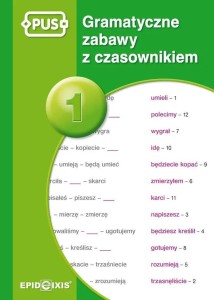 PUS GRAMATYCZNE ZABAWY Z CZASOWNIKIEM