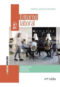 ENTORNO LABORAL A1/B1 PODRĘCZNIK + ONLINE ED.2022