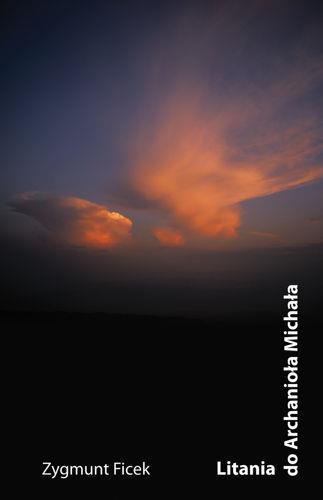 Litania do Archanioła Michała, Zygmunt Ficek