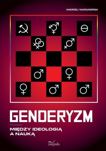 Genderyzm. Między ideologią a nauką