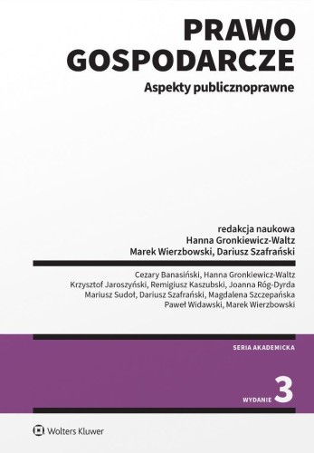 Prawo gospodarcze. Aspekty publicznoprawne w.3