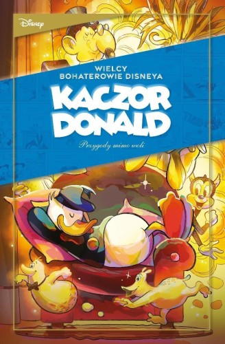 Wielcy bohaterowie Disneya. Kaczor Donald T.2