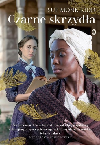 Czarne skrzydła, Sue Monk Kidd