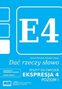 DAĆ RZECZY SŁOWO. EKSPRESJA 4. POZIOM 1