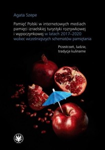 PAMIĘĆ POLSKI W INTERNETOWYCH MEDIACH PAMIĘCI..