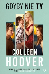 GDYBY NIE TY. WYDANIE FILMOWE, COLLEEN HOOVER