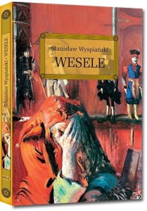 WESELE Z OPRAC. OKLEINA GREG, STANISŁAW WYSPIAŃSKI