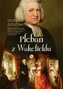 PLEBAN Z WAKEFIELD, OLIVER GOLDSMITH