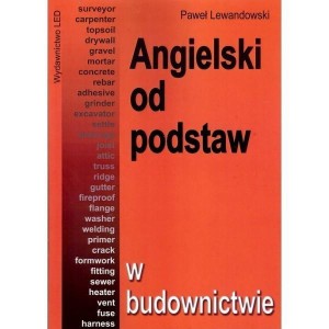 ANGIELSKI OD PODSTAW - W BUDOWNICTWIE