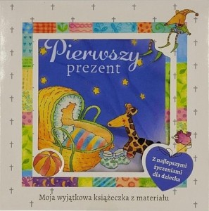PIERWSZY PREZENT - KSIĄŻECZKA MATERIAŁOWA
