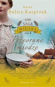 SAGA WIEJSKA T.4 PRZEORANE MIEDZE
