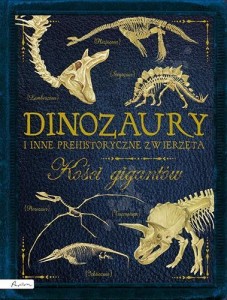 DINOZAURY I INNE PREHISTORYCZNE ZWIERZĘTA