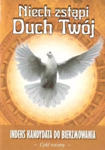 NIECH ZSTĄPI DUCH TWÓJ