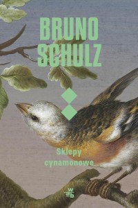 SKLEPY CYNAMONOWE, BRUNO SCHULTZ