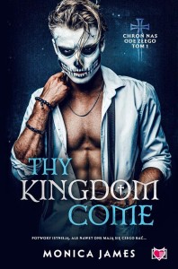 CHROŃ NAS ODE ZŁEGO T.1 THY KINGDOM COME