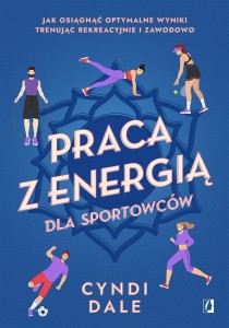 PRACA Z ENERGIĄ DLA SPORTOWCÓW