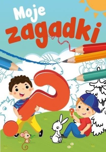 Mały uczeń. Moje zagadki, Sabina Grabias