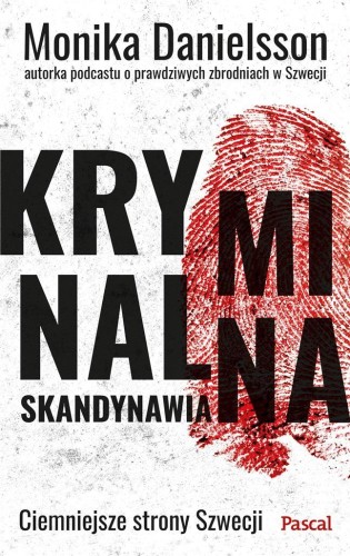 Kryminalna skandynawia, Monika Danielsson