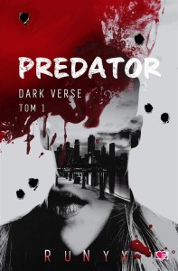 DARK VERSE T.1 PREDATOR, RUNYX