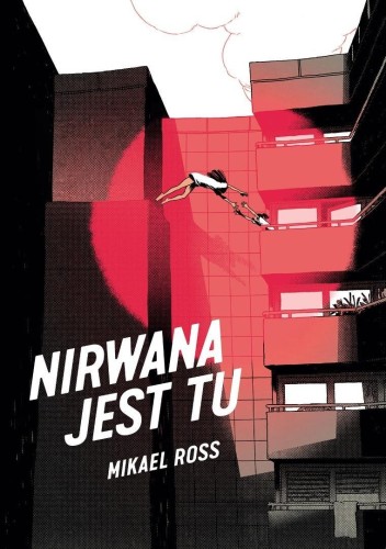 Nirwana jest tu, Mikael Ross