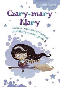 CZARY - MARY KLARY. ZADANIA I WIERSZYKI