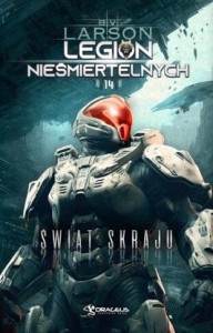 LEGION NIEŚMIERTELNYCH T.14 ŚWIAT SKRAJU