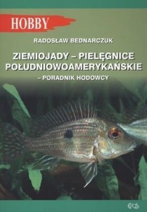 ZIEMIOJADY - PIELĘGNICE POŁUDNIOWOAMERYKAŃSKIE