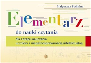 ELEMENTARZ DO NAUKI CZYTANIA DLA I ETAPU...
